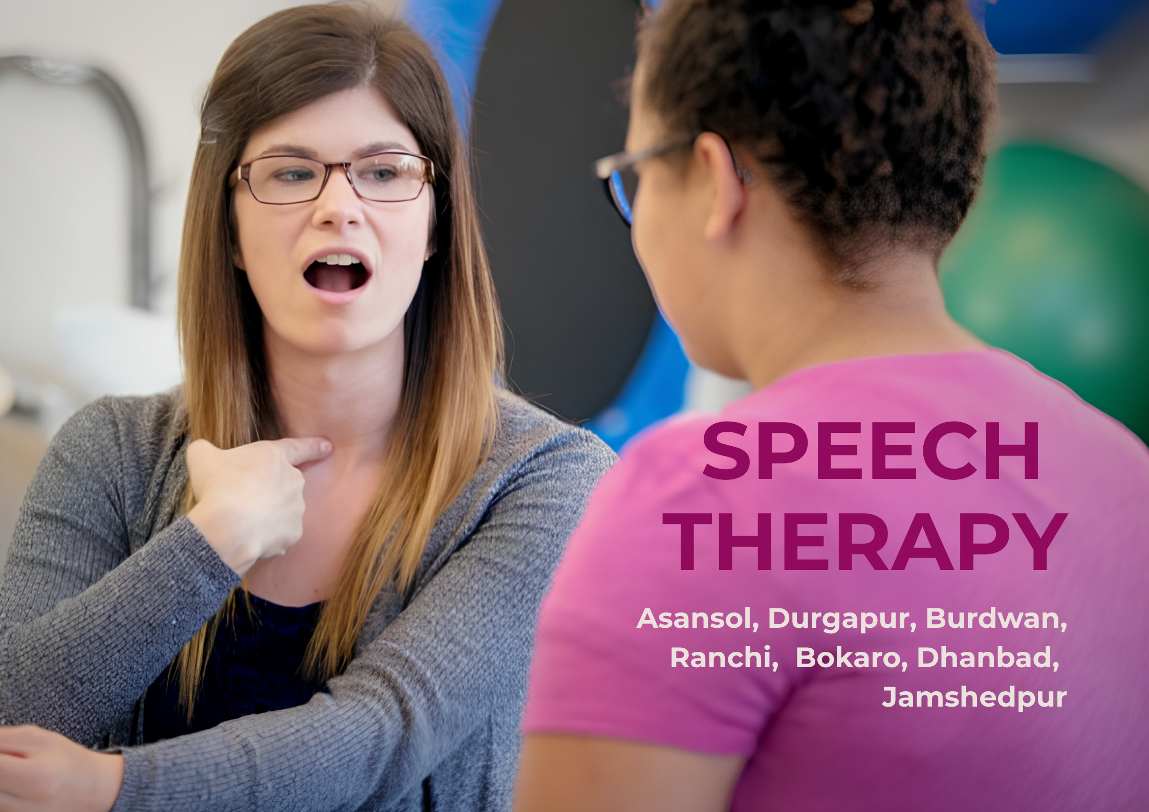 Best Speech Therapy in Asansol at Home for Speech, Language & Swallowing Disorders